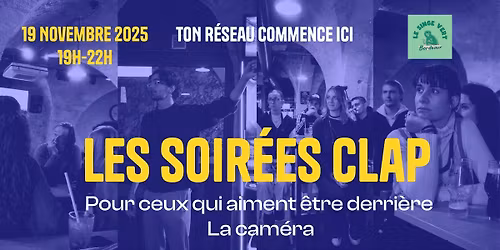 Les Soir\u00e9es Clap #3