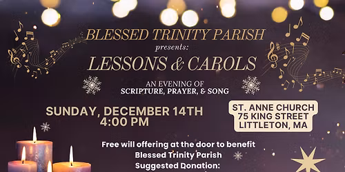 \u2728Advent Lessons & Carols \u2013 A Service of Light & Song \u2728