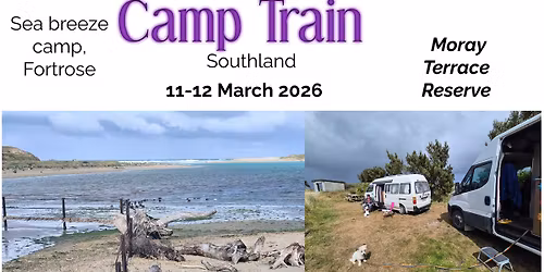 Sea breeze camp, Fortrose, Camping Train