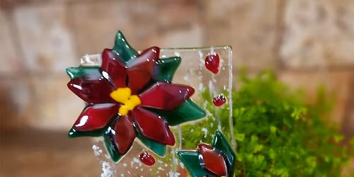 Fused Glass Poinsettia Class