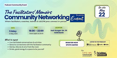 The Facilitators' Memoirs - Community Networking Event | In-person Berlin