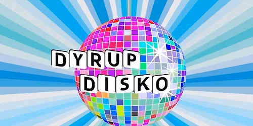 Dyrup Disko 2025