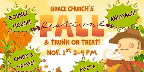 Fall Festival & Trunk or Treat at Grace!