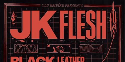 JK FLESH + BLACK LEATHER JESUS + KLEISTWAHR + HELM @ Oslo, London