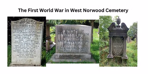 Lambeth Heritage Festival: World War I at West Norwood Cemetery