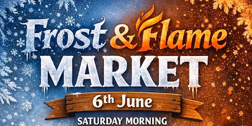  Frost & Flame Winter Market