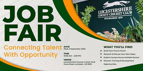 Leicestershire County Cricket Club Job Fair