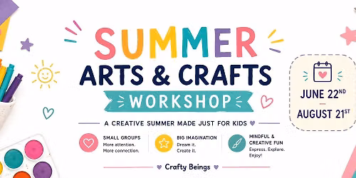 Summer Arts & Crafts Workshops for Creative Kids