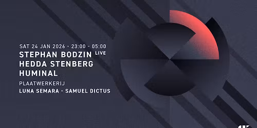 Stephan Bodzin (live) | Hedda Stenberg | Huminal | Luna Semara | Samuel Dictus