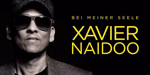 Xavier Naidoo Leipzig Tickets