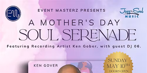 A Mother\u2019s Day Celebration Soul Serenade