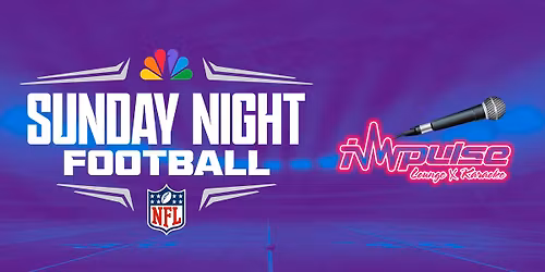 Sunday Night Football - WATCH PARTY