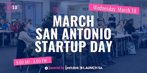 March San Antonio Startup Day