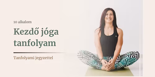 10 alkalmas kezd\u0151 j\u00f3ga tanfolyam nyomtatott jegyzettel