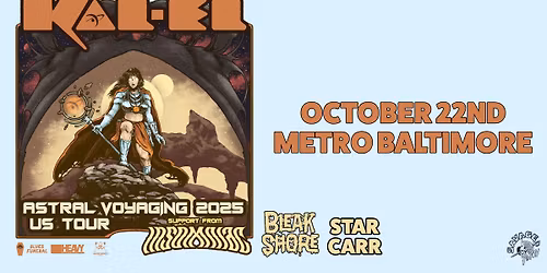 KAL-EL w\/ Insomniac, Bleak Shore and Star Carr @ Metro Baltimore