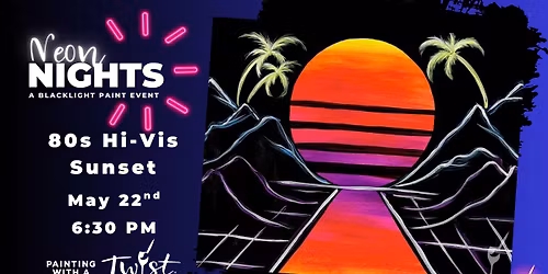 80s Hi-Vis Sunset - Black light Experience