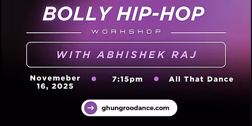 Bolly Hip-Hop with Abhishek Raj