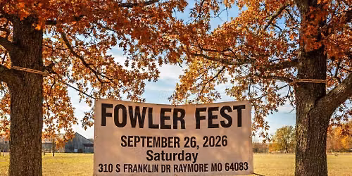 Fowler Fest 2026