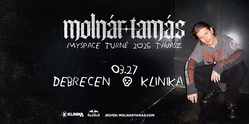 MOLN\u00c1R TAM\u00c1S \u2736 Debrecen, Klinika Klub