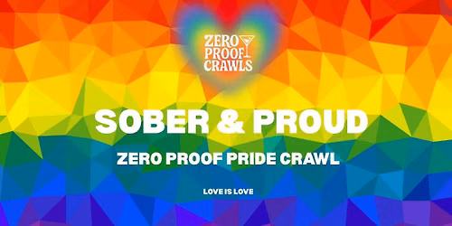 Sober & Proud: Austin Zero Proof Pride Crawl\ud83c\udff3\ufe0f\u200d\ud83c\udf08