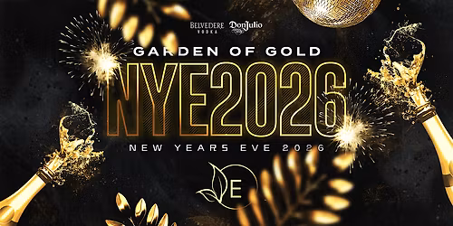NYE26 | Garden of Gold | Eden the Lounge