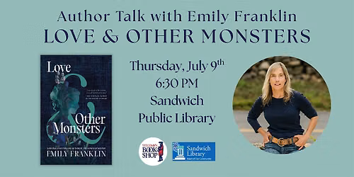 Author Talk with Emily Franklin: Love & Other Monsters
