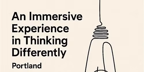 An Immersive Experience in Thinking Differently - Portland Art Museum