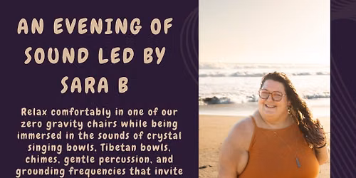 An August Evening of Sound with Sara B