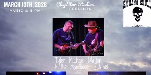 Tyler Michael Walton & the Mayflower Satchel\/Captain Chucke & the Cadillac South\/Landon Ross @ Skull