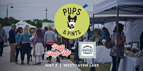Pups Pop-Up at Franklin Makers Market