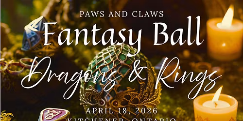 Paws and Claws Fantasy Ball: Dragons & Rings