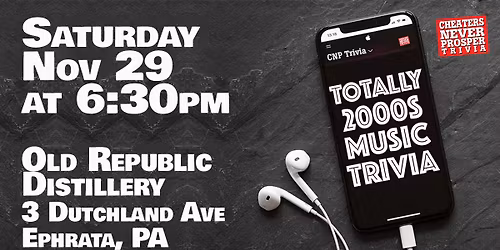 2000s Music Trivia at Old Republic Distillery - Ephrata