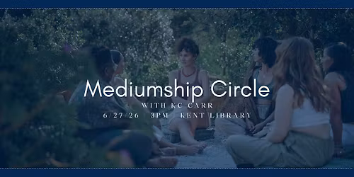 Mediumship Circle with KC Carr