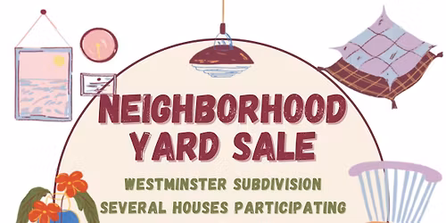 Neighborhood Yard Sale