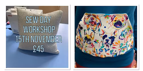 Sew day workshop 1 o\u2019clock till 6 o\u2019clock 