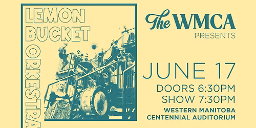 WMCA Presents LEMON BUCKET ORKESTRA