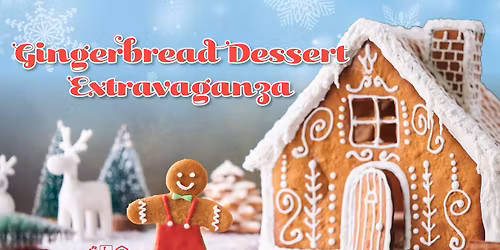 Gingerbread Dessert Extravaganza