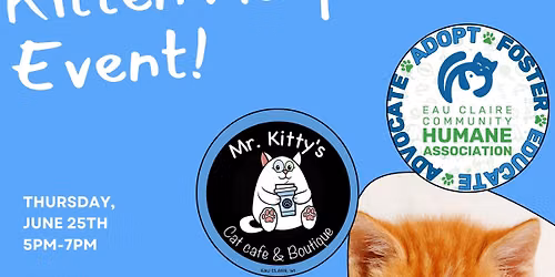 Kitten Adoption Event with Eau Claire Community Humane Association