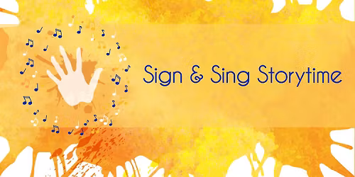 Sign and Sing Storytime with Communication Junction