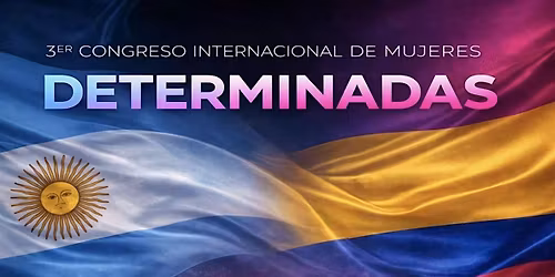 Congreso de Mujeres DETERMINADAS