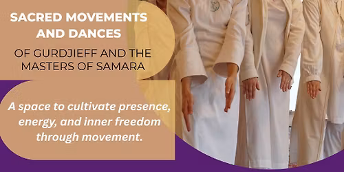 Sacred Dances of Gurdjieff & the Masters of Samara | Tallinn