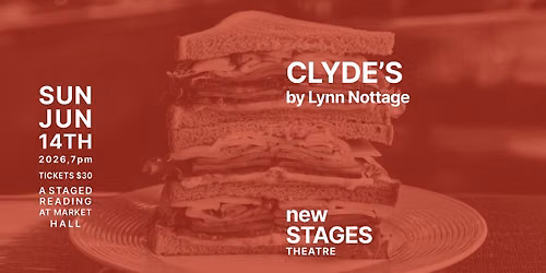 CLYDE'S by Lynn Nottage
