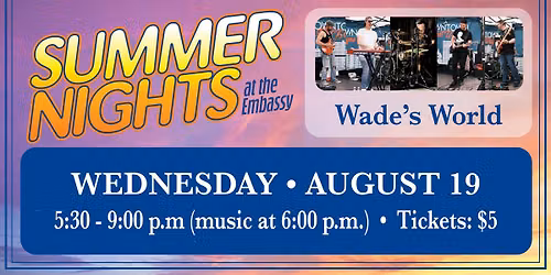 Summer Nights - Wade's World