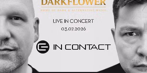 Darkflower Live in Concert | iN CONTACT
