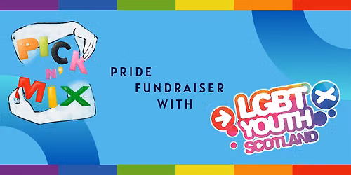 Pick 'n Mix Pride fundraiser in partnership with LGBT Youth Scotland