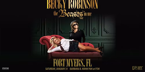 Becky Robinson: The Beasts in Me Tour | Fort Myers, FL