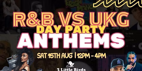R&B Vs UKG Day Party Anthems