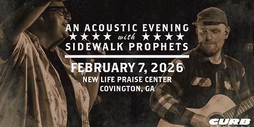 An Acoustic Evening with Sidewalk Prophets Spring 2026