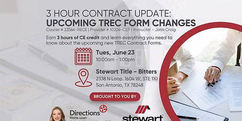 3 Hour Contract Update: Upcoming TREC Form Changes (Course # 33564-RECE)