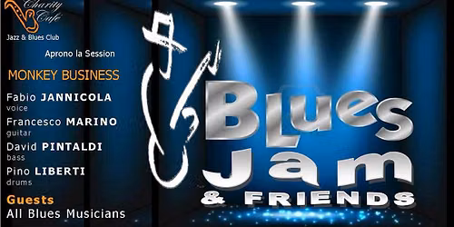BLUES JAM & FRIENDS | MONKEY BUSINESS
